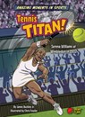 Tennis Titan! - Buckley James Jr. - 9798885099912