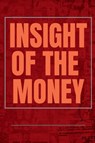Insight of the Money - Arvind Upadhyay - 9798885219396