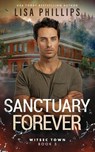 Sanctuary Forever - Lisa Phillips - 9798885522397
