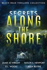 Secrets Along the Shore - Jaime Jo Wright ; Taylor S. Newport ; D. L. Wood - 9798885522823