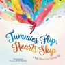 Tummies Flip, Hearts Skip: A Book about How Feelings Feel - Kris Downing - 9798885543811