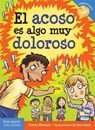 El Acoso Es Algo Muy Doloroso - Trevor Romain - 9798885545136