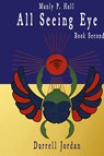 Manly P. Hall All Seeing Eye - Book Second - Manly P. Hall - 9798885560412