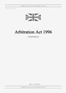 Arbitration Act 1996 (c. 23) - United Kingdom Legislation - 9798885590051