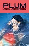 Plum - Andy Anderegg - 9798885740463