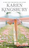 The Baxters - Karen Kingsbury - 9798885785068