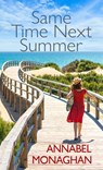 Same Time Next Summer - Annabel Monaghan - 9798885789493