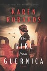 The Girl from Guernica - Karen Robards - 9798885790321