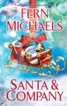Santa and Company - Fern Michaels - 9798885791793