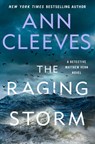 The Raging Storm: A Detective Matthew Venn Novel - Ann Cleeves - 9798885792318
