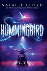 Hummingbird - Natalie Lloyd - 9798885792745