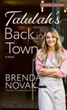 Talulah's Back in Town - Brenda Novak - 9798885792875