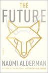 The Future - Naomi Alderman - 9798885793155