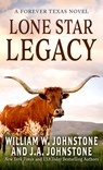 Lone Star Legacy - William W. Johnstone - 9798885793599