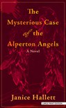 The Mysterious Case of the Alperton Angels - Janice Hallett - 9798885796040