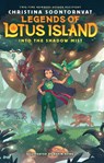 Into the Shadow Mist - Christina Soontornvat - 9798885796064