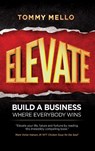 Elevate - Tommy Mello - 9798885810852