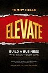 Elevate - Tommy Mello - 9798885810869