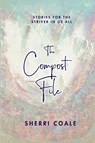 The Compost File - Sherri Coale - 9798885811781