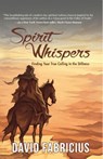 Spirit Whispers - David Fabricius - 9798885812054