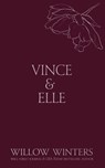 Vince & Elle - Willow Winters - 9798885922722