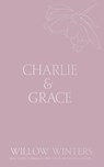 Charlie & Grace: Knocking Boots - WINTERS,  Willow - 9798885922883
