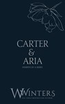 Carter & Aria - Willow Winters - 9798885923057