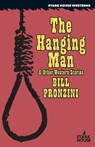 The Hanging Man & Other Western Stories - Bill Pronzini - 9798886011067