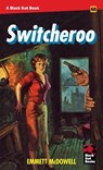Switcheroo - Emmett McDowell - 9798886011371
