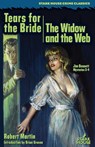 Tears for the Bride / The Widow and the Web - Robert Martin - 9798886011425