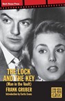 The Lock and the Key - Frank Gruber - 9798886011593