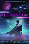 Aberration - Cathy McCrumb - 9798886050219