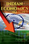 Indian Economics at a Glance - Supriya Ray - 9798886064520