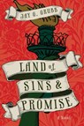 Land of Sins and Promise - Jay G. Grubb - 9798886330380