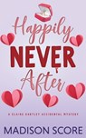 Happily Never After - Madison Score - 9798886439540