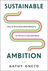 Sustainable Ambition - Kathy Oneto - 9798886452945