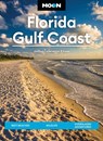 Moon Florida Gulf Coast (Eighth Edition) - Joshua Lawrence Kinser - 9798886470444