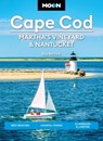Moon Cape Cod, Martha's Vineyard & Nantucket (Seventh Edition) - Ray Bartlett - 9798886470666