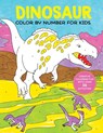 Dinosaur Color by Number for Kids - Callisto Publishing - 9798886509762