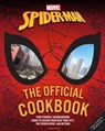 Marvel: Spider-Man: The Official Cookbook - Jermaine McLaughlin ; Paul Eschbach ; Von Diaz - 9798886631968