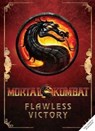 Mortal Kombat: Flawless Victory - Ian Flynn - 9798886635560