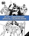 DC Comics: 90th Anniversary Official Coloring Book - Insight Editions - 9798886635737