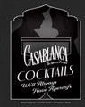 Casablanca Cocktails - Cassandra Reeder - 9798886638677