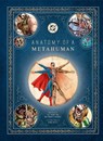 DC Comics: Anatomy of a Metahuman - S.D. Perry ; Matthew K. Manning - 9798886639445