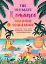 The Ultimate Romance Reading Challenge - Weldon Owen - 9798886741285
