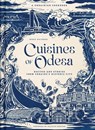 Cuisines of Odesa: A Ukrainian Cookbook - Maria Kalenska - 9798886741735