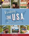Knitting the U.S.A. - Nancy Bates - 9798886742756