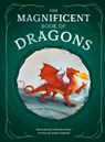 The Magnificent Book of Dragons - Stella Caldwell - 9798886743456