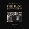 Band Photographs, 1968-1969: Two-Volume Set - Elliott Landy - 9798886743500