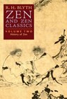 ZEN & ZEN CLASSICS (VOLUME TWO - R. H. Blyth - 9798886770230